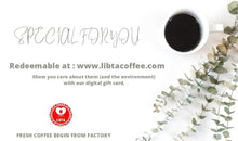 Load image into Gallery viewer, Libta Coffee Gift Card